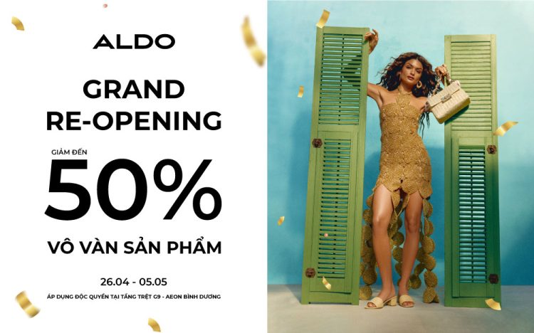 RE-OPENING – ALDO OFFICIALLY RETURNS TO AEON MALL BINH DUONG